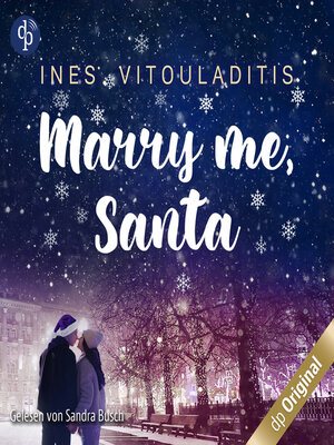 cover image of Marry me, Santa (Ungekürzt)